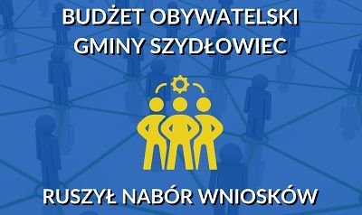 Grafika z napisem "Budżet Obywatelski Gminy Szydłowiec - ruszył nabór wniosków".