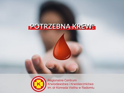 Grafika ptrzedstawia kobiete wyciągająca rękę, na która kapie kropla krwi. Na grafice znajduje się także napis "Potrzebna krew!".